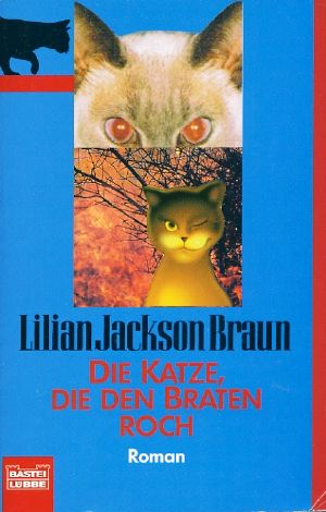 [Die Katze 23] • Die Katze, die den Braten roch